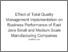 [thumbnail of Effect of Total Quality Management Implementation on Business Performance of East Java Small and Medium Scale Manufacturing Companies.]
