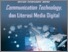 [thumbnail of Information and Communication Technology, dan Literasi Media Digital]