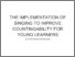 [thumbnail of The Implementation of Singing to Improve Counting Ability for Young Learners]